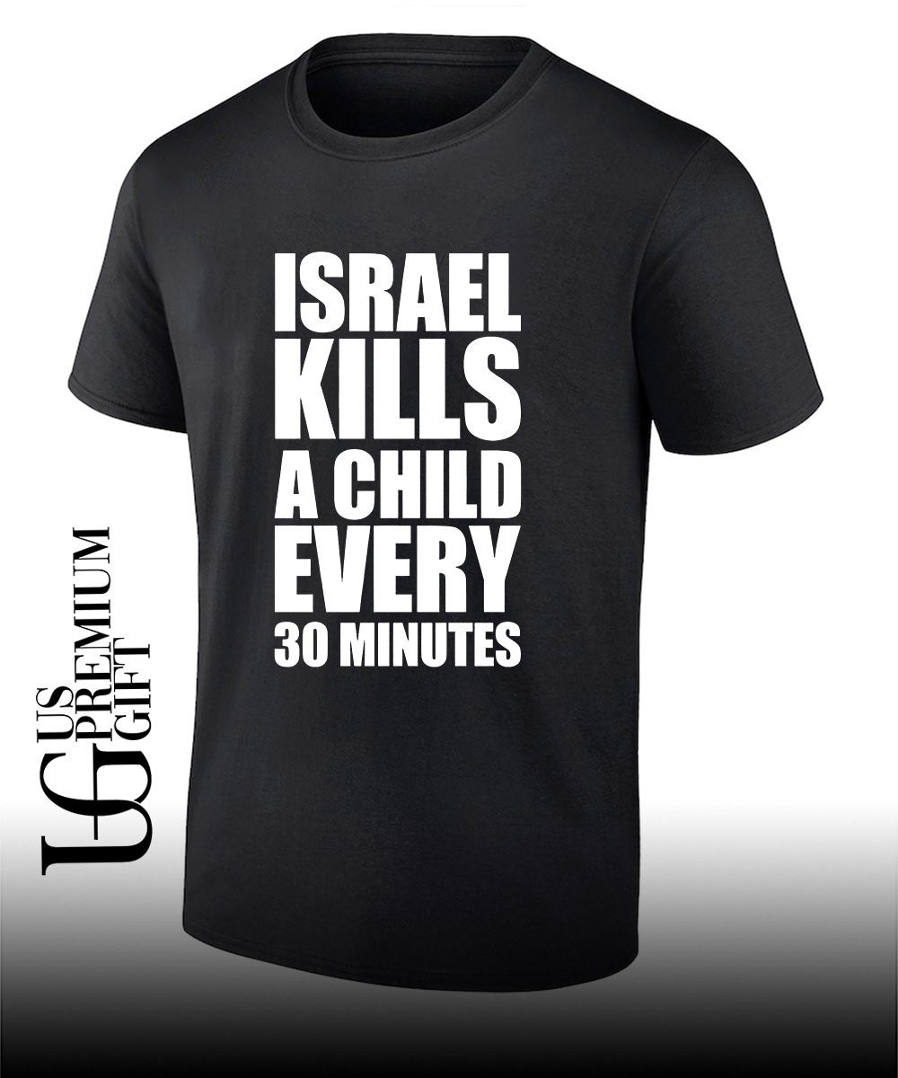 Israel kills a child every 30 minutes shirt Unisex T-shirt, Sweatshirt, Hoodie, Long Sleeve Tee - T-Shirt, Sweatshirt, Hoodie