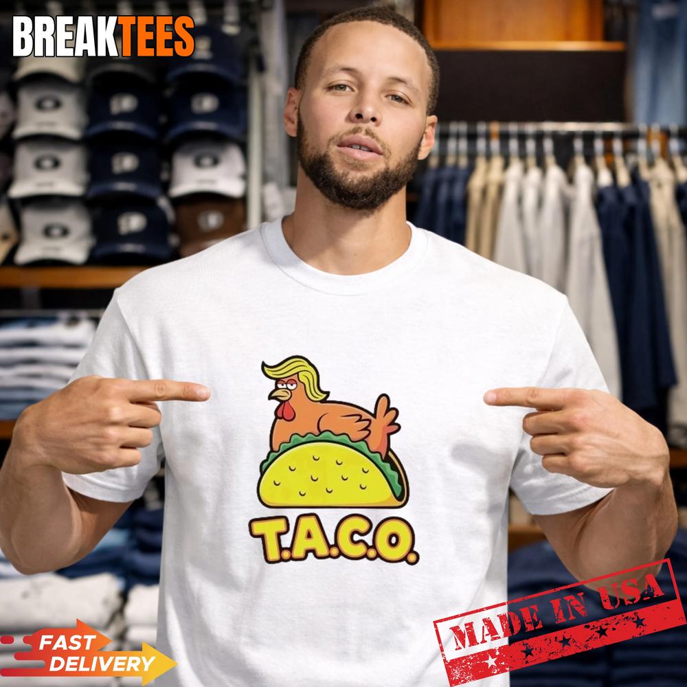 TACO Trump Always Chickens Out T-Shirt Unisex T-shirt, Sweatshirt, Hoodie, Long Sleeve Tee - T-Shirt, Sweatshirt, Hoodie
