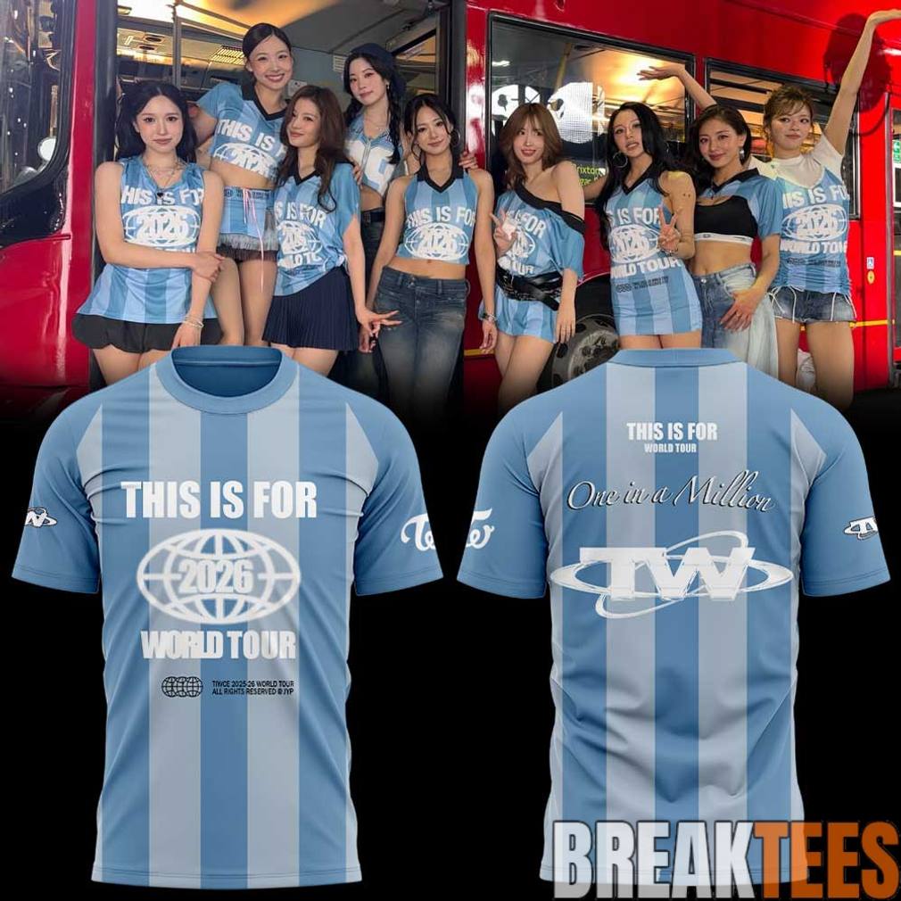 TWICE This Is For World Tour 2026 Signature Shirt Unisex T-shirt, Sweatshirt, Hoodie, Long Sleeve Tee - T-Shirt, Sweatshirt, Hoodie