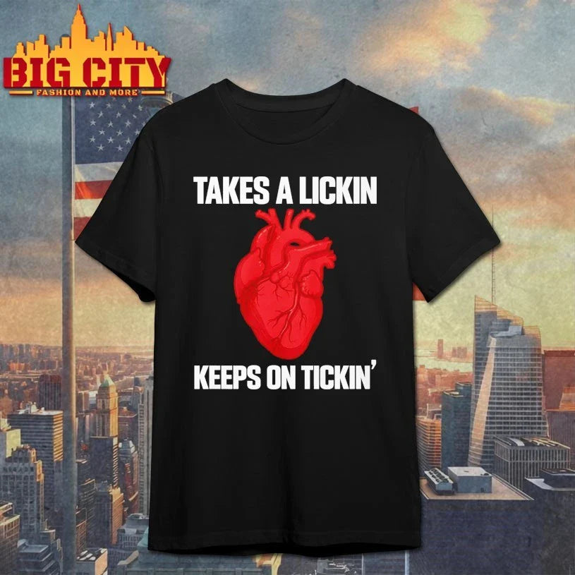 Takes A Lickin Keeps On Tickin Heart shirt Unisex T-shirt, Sweatshirt, Hoodie, Long Sleeve Tee - T-Shirt, Sweatshirt, Hoodie
