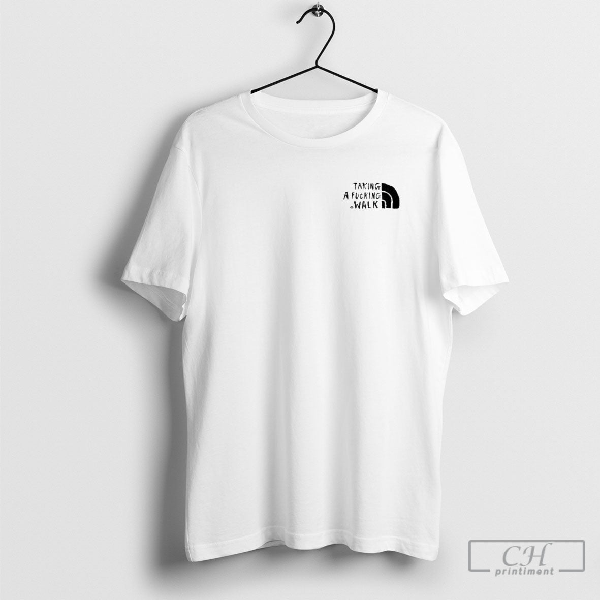 Taking A Fucking Walk Shirts Unisex T-shirt, Sweatshirt, Hoodie, Long Sleeve Tee - T-Shirt, Sweatshirt, Hoodie