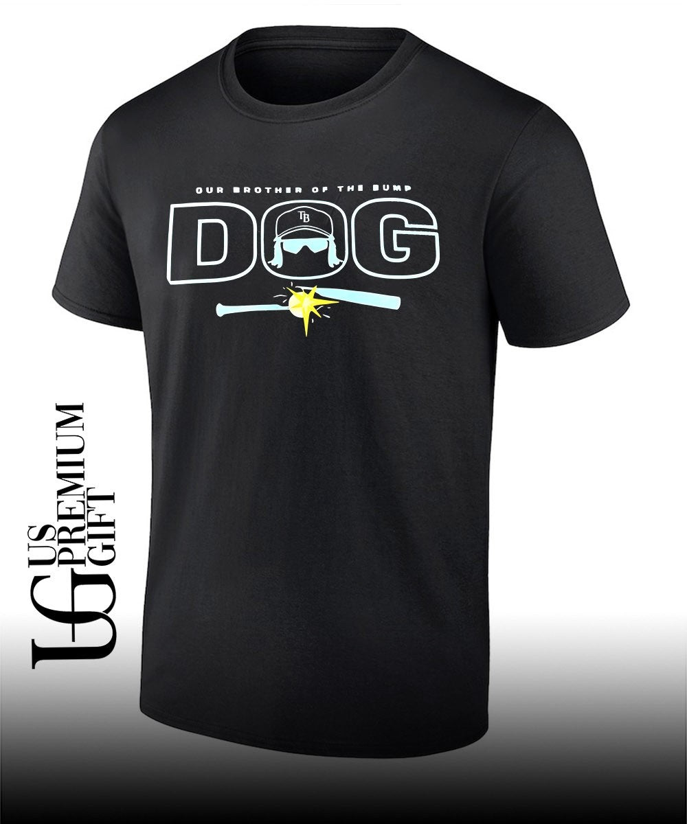 Tampa Bay Rays Our Brother Of The Bump Dog shirt Unisex T-shirt, Sweatshirt, Hoodie, Long Sleeve Tee - T-Shirt, Sweatshirt, Hoodie