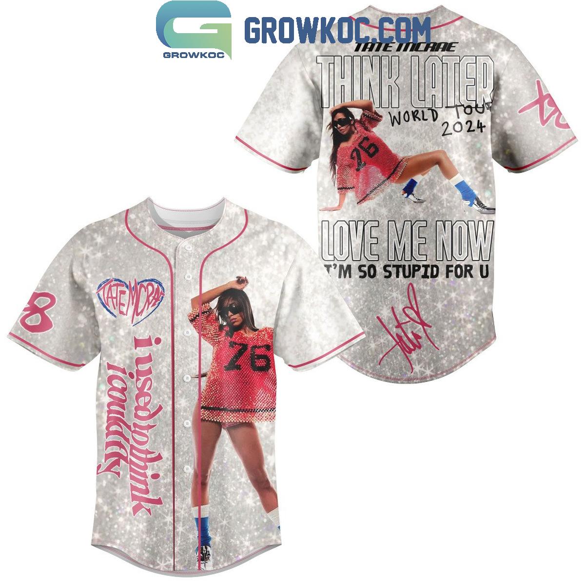 Tate McRae Love Me Now I’m So Stupid For U Baseball Jersey baseball jersey product view 1