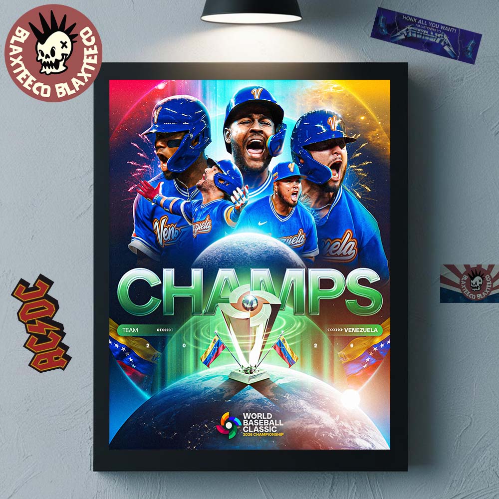 Team Venezuela Baseball 2026 First World Baseball Classic Champions Home Decor Poster Canvas - T-Shirt, Sweatshirt, Hoodie