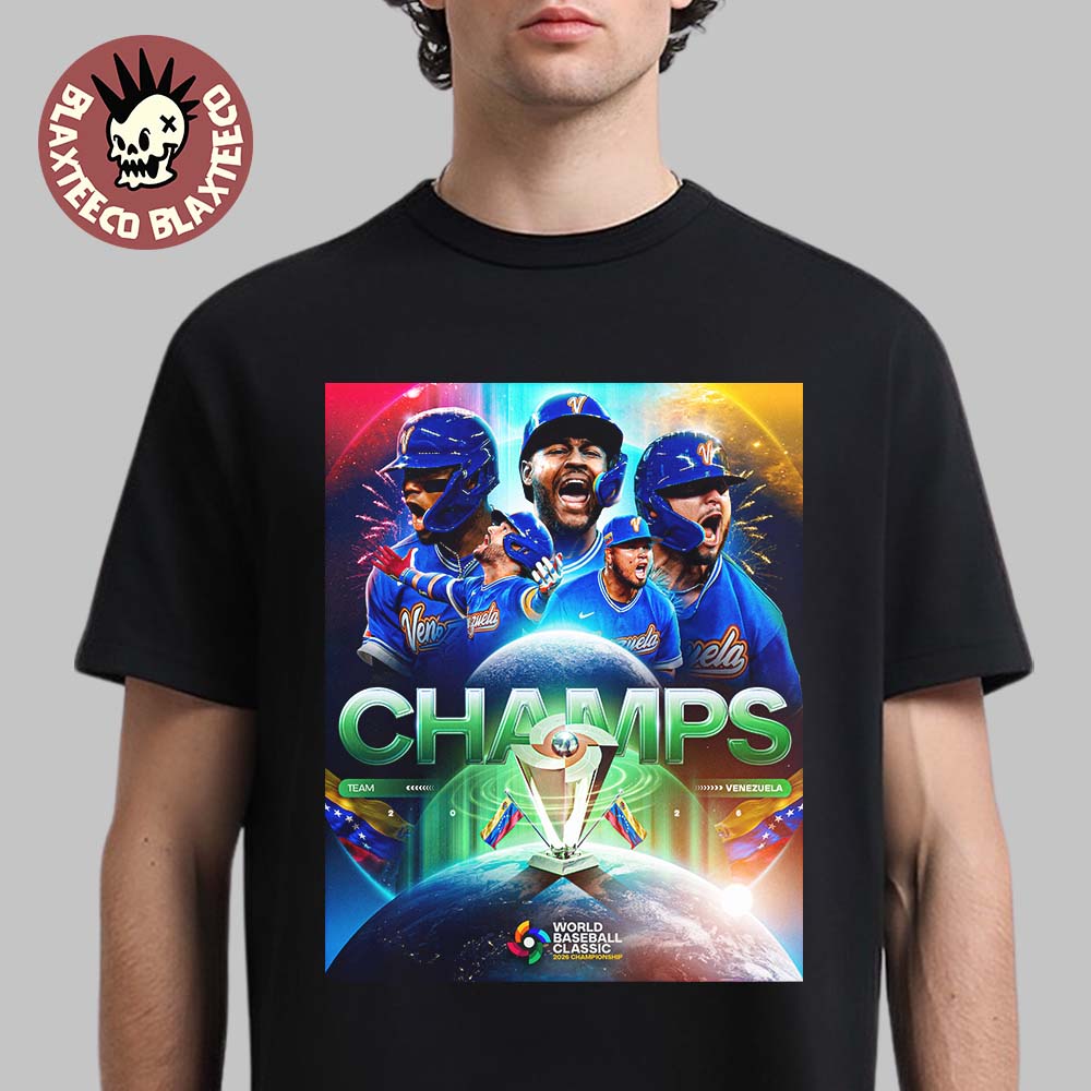 Team Venezuela Baseball 2026 First World Baseball Classic Champions T-Shirt Unisex T-shirt, Sweatshirt, Hoodie, Long Sleeve Tee - T-Shirt, Sweatshirt, Hoodie