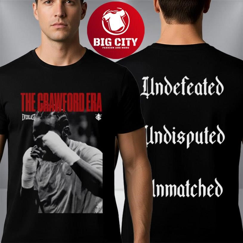 Terence Crawford The Crawford Era Undefeated Undisputed Unmatched Two Sided Shirt Unisex T-shirt, Sweatshirt, Hoodie, Long Sleeve Tee - T-Shirt, Sweatshirt, Hoodie