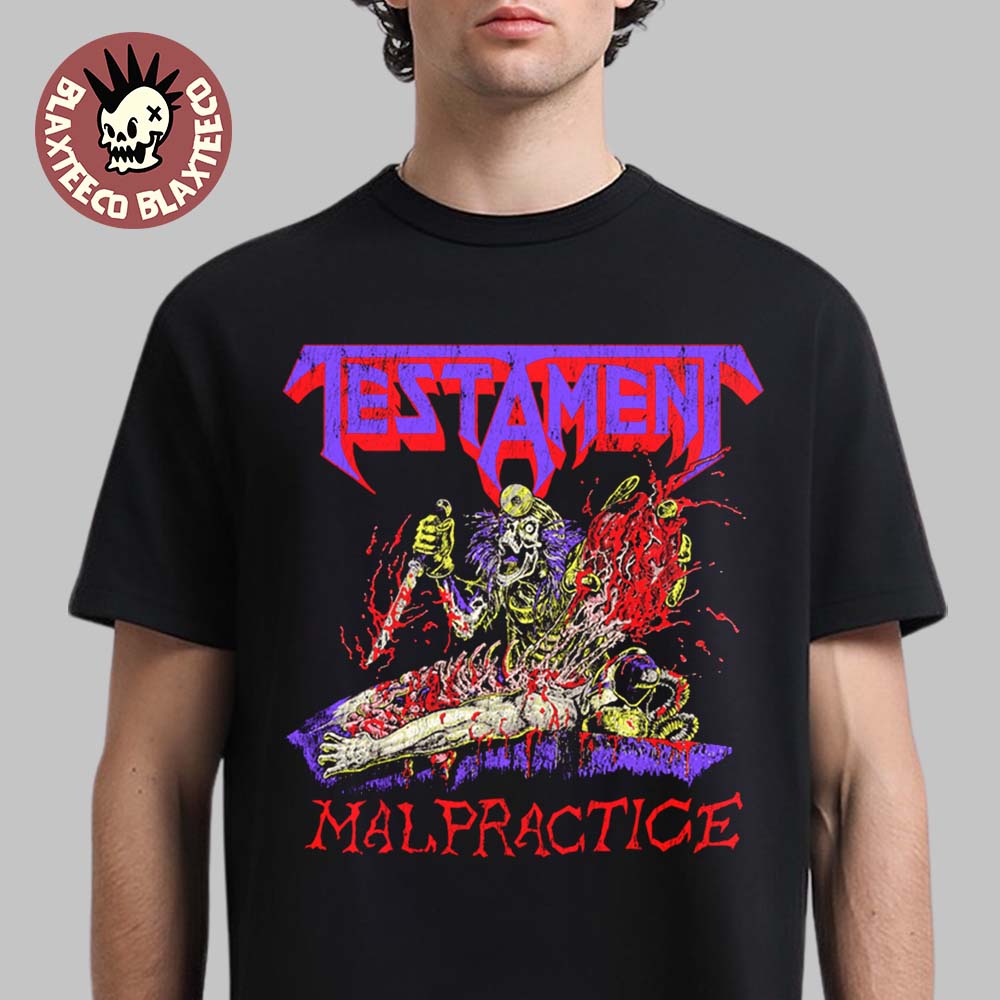 Testament Souls Of Black Collection Malpractice T-Shirt Unisex T-shirt, Sweatshirt, Hoodie, Long Sleeve Tee - T-Shirt, Sweatshirt, Hoodie