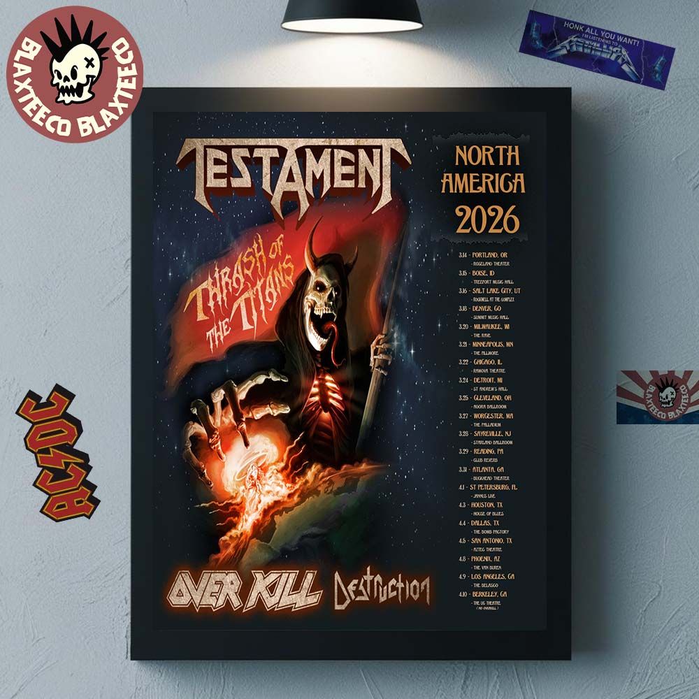 Testament Thrash Of The Titans North America 2026 Tour Schedule Dates Home Decor Poster Canvas - T-Shirt, Sweatshirt, Hoodie