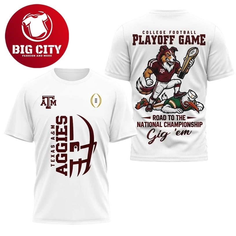 Texas A&amp;M Aggies Road to the National Championship Two Sided Shirt Unisex T-shirt, Sweatshirt, Hoodie, Long Sleeve Tee - T-Shirt, Sweatshirt, Hoodie