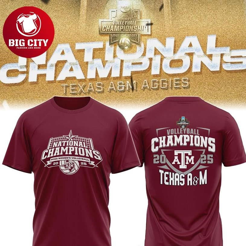 Texas A&amp;M Aggies Womens Volleyball NCAA Champions Two Sided Shirt Unisex T-shirt, Sweatshirt, Hoodie, Long Sleeve Tee - T-Shirt, Sweatshirt, Hoodie