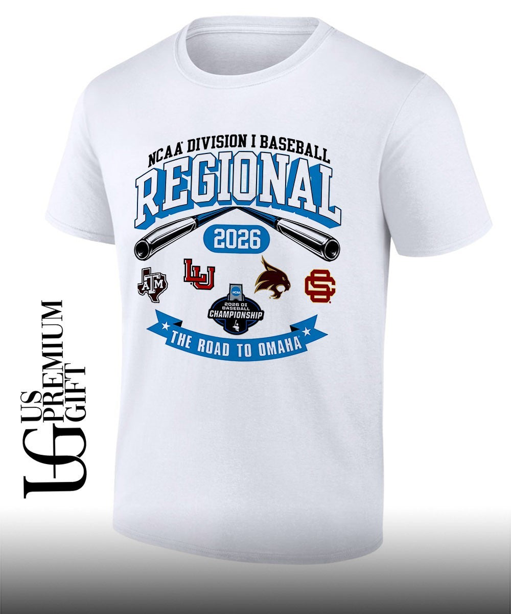 Texas A&M Lamar Texas State Sam Houston State NCAA Division I Baseball Regional 2026 shirt - T-Shirt, Sweatshirt, Hoodie