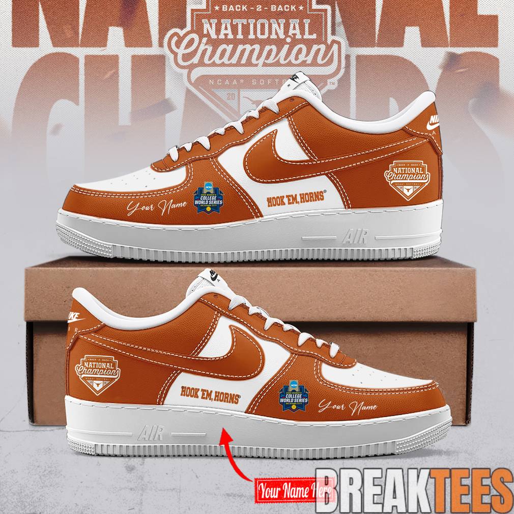 Texas Longhorns 2026 NCAA Softball Womens College World Series Back To Back Champions Custom AF1 Sneaker - T-Shirt, Sweatshirt, Hoodie