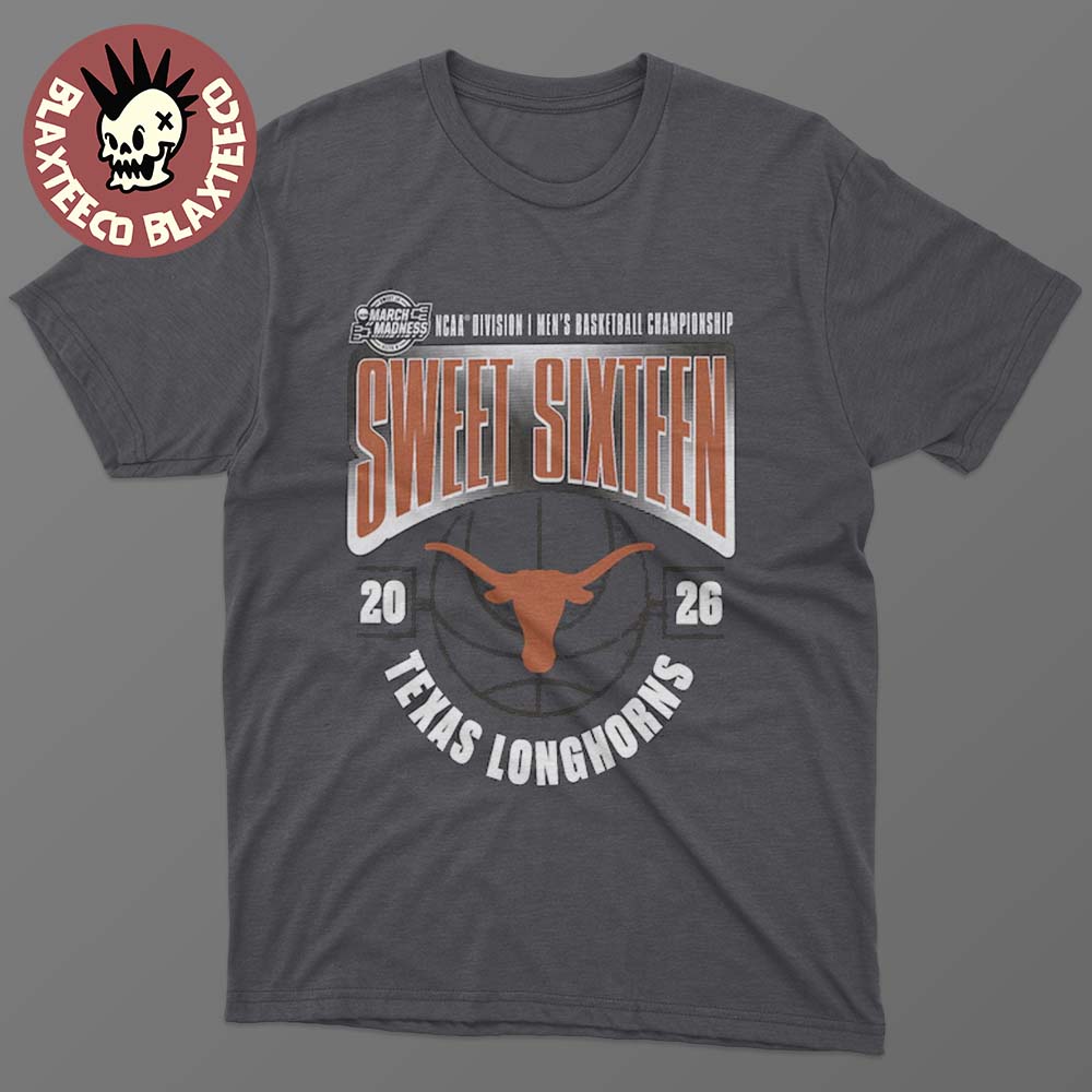 Texas Longhorns Mens Basketball 2026 NCAA March Madness Sweet 16 T-Shirt Unisex T-shirt, Sweatshirt, Hoodie, Long Sleeve Tee - T-Shirt, Sweatshirt, Hoodie
