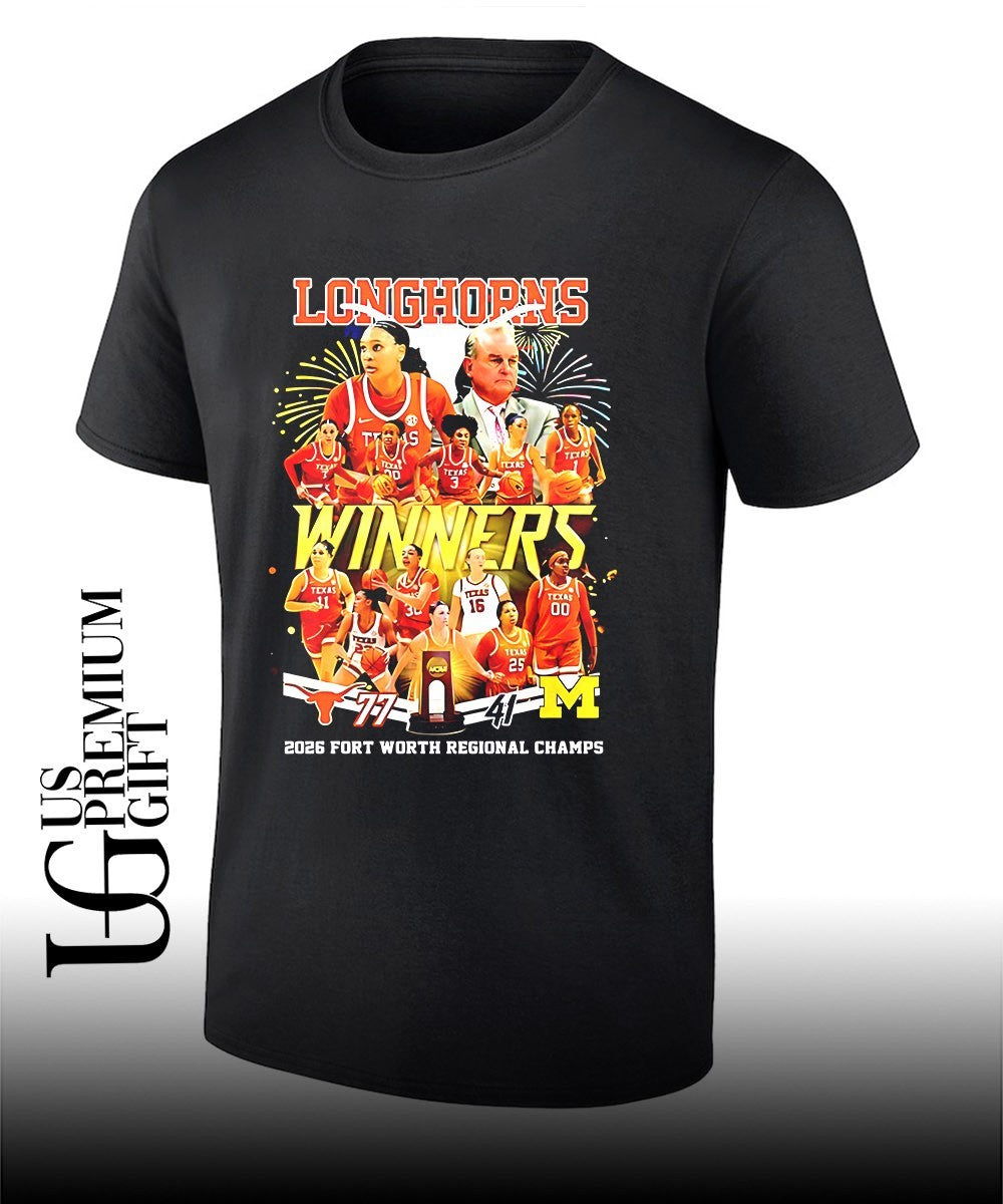 Texas Longhorns womens basketball winners Championship 2026 Fort Worth Regional Champs shirt - T-Shirt, Sweatshirt, Hoodie