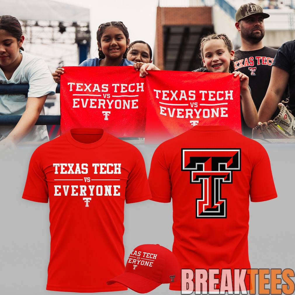 Texas Tech Red Raiders Texas Tech Vs Everyone Shirt Unisex T-shirt, Sweatshirt, Hoodie, Long Sleeve Tee - T-Shirt, Sweatshirt, Hoodie