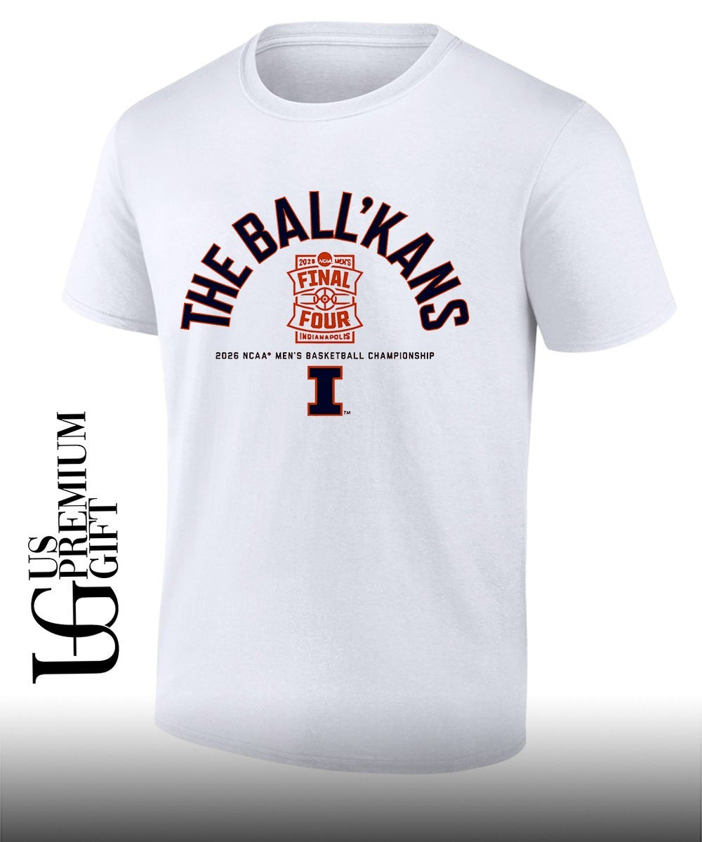 The Ballkans 2026 Final Four Illinois Fighting Illini NCAA Mens basketball Championship shirt - T-Shirt, Sweatshirt, Hoodie