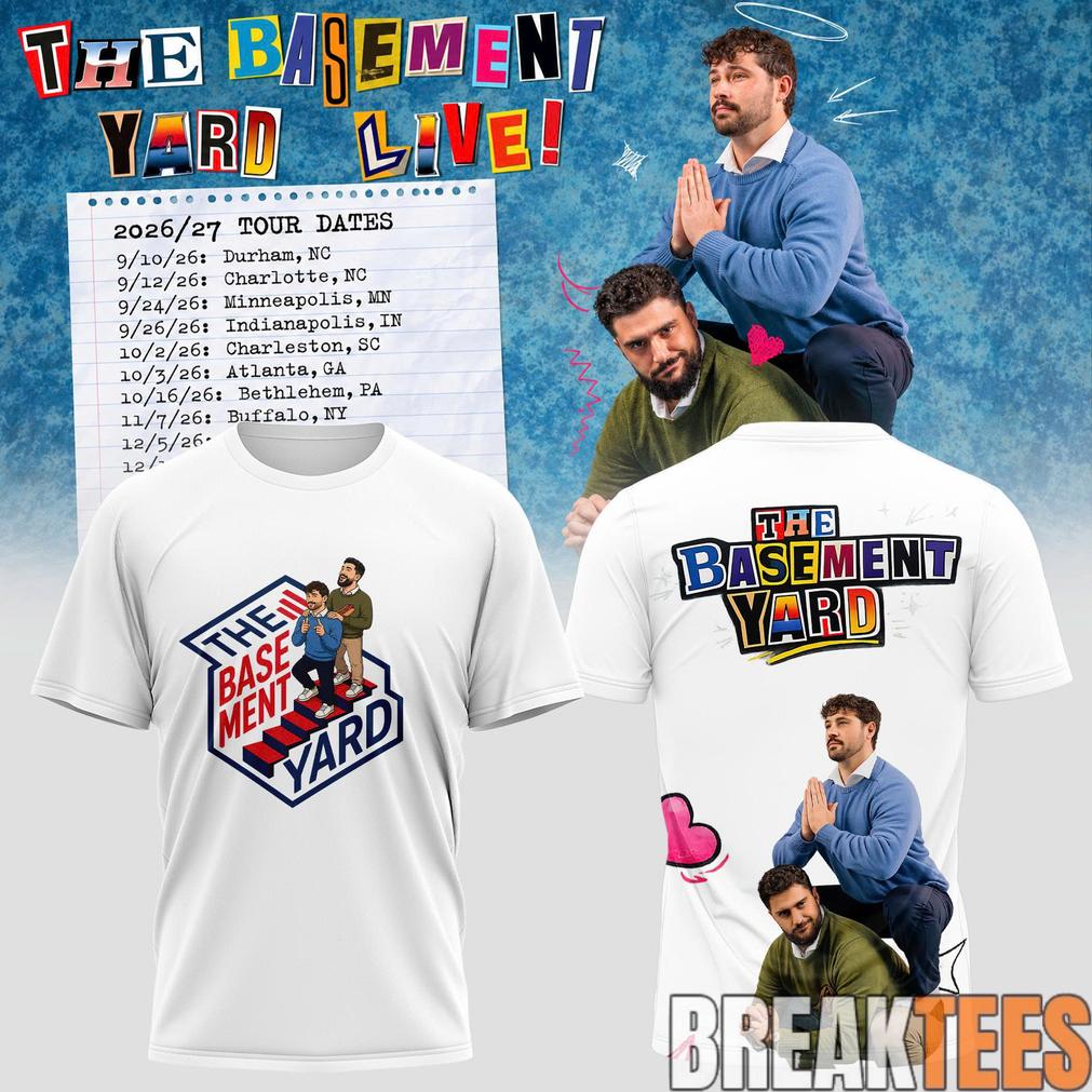 The Basement Yard Live 2026 Shirt Unisex T-shirt, Sweatshirt, Hoodie, Long Sleeve Tee - T-Shirt, Sweatshirt, Hoodie