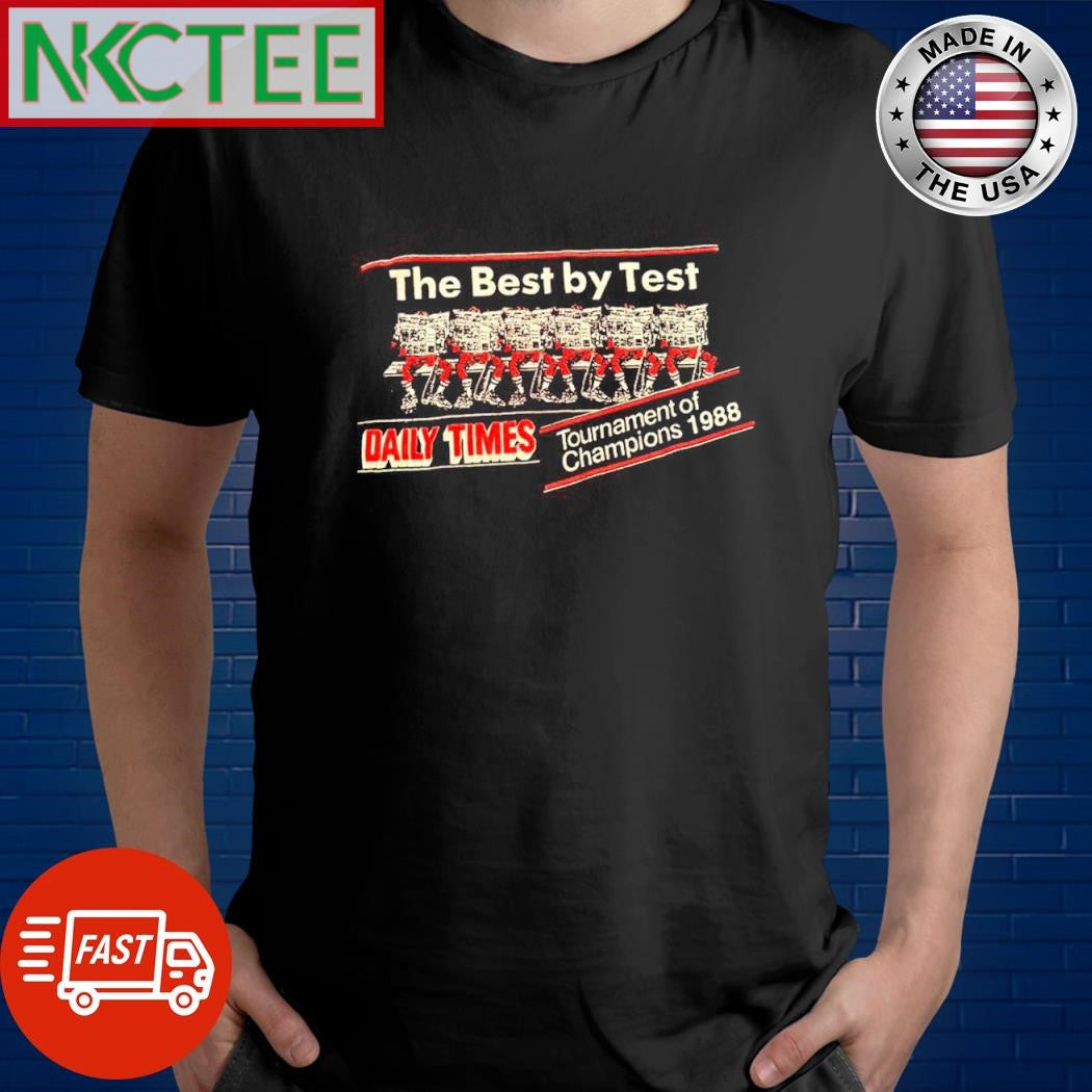 The Best by Test Daily times Tournament of champions 1988 hockey shirt Unisex T-shirt, Sweatshirt, Hoodie, Long Sleeve Tee - T-Shirt, Sweatshirt, Hoodie