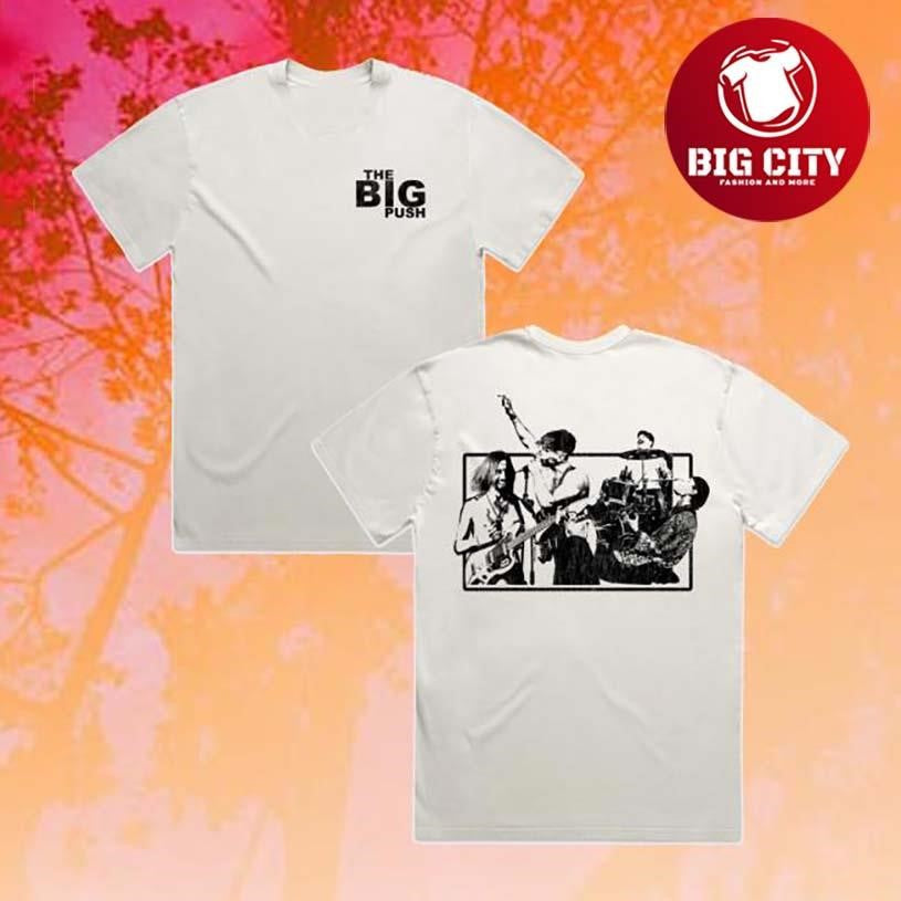 The Big Push Band Busking Two Sided Shirt Unisex T-shirt, Sweatshirt, Hoodie, Long Sleeve Tee - T-Shirt, Sweatshirt, Hoodie