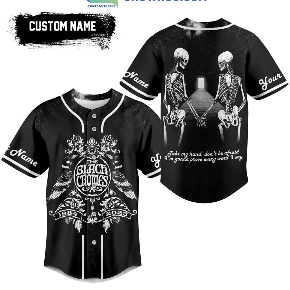 The Black Crowes 1984 2023 Take My Hand Don’t Be Afraid Personalized Baseball Jersey baseball jersey product view 1