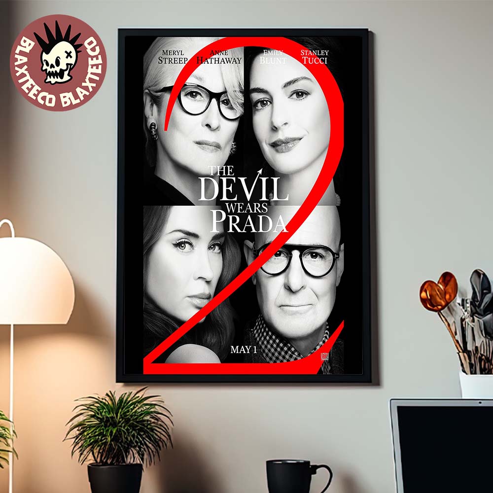 The Devil Wears Prada 2 New Poster In Theaters On May 1 2026 Poster Canvas Unisex T-shirt, Sweatshirt, Hoodie, Long Sleeve Tee - T-Shirt, Sweatshirt, Hoodie