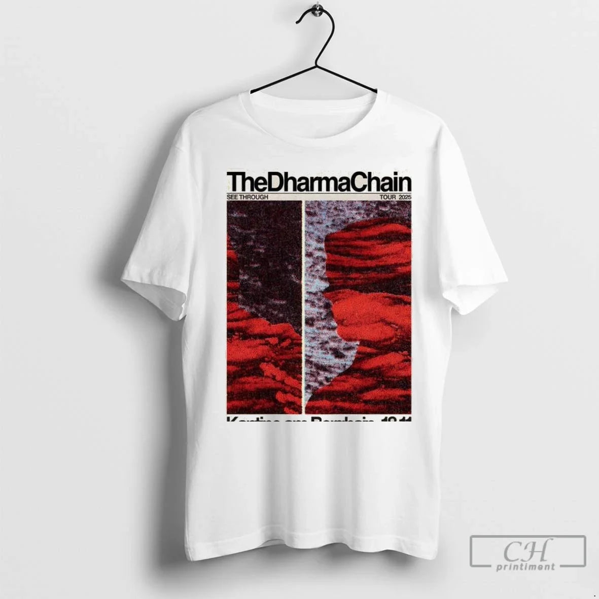 The Dharma Chain Kantine Am Berghain In Berlin November 18 2025 T Shirts Unisex T-shirt, Sweatshirt, Hoodie, Long Sleeve Tee - T-Shirt, Sweatshirt, Hoodie