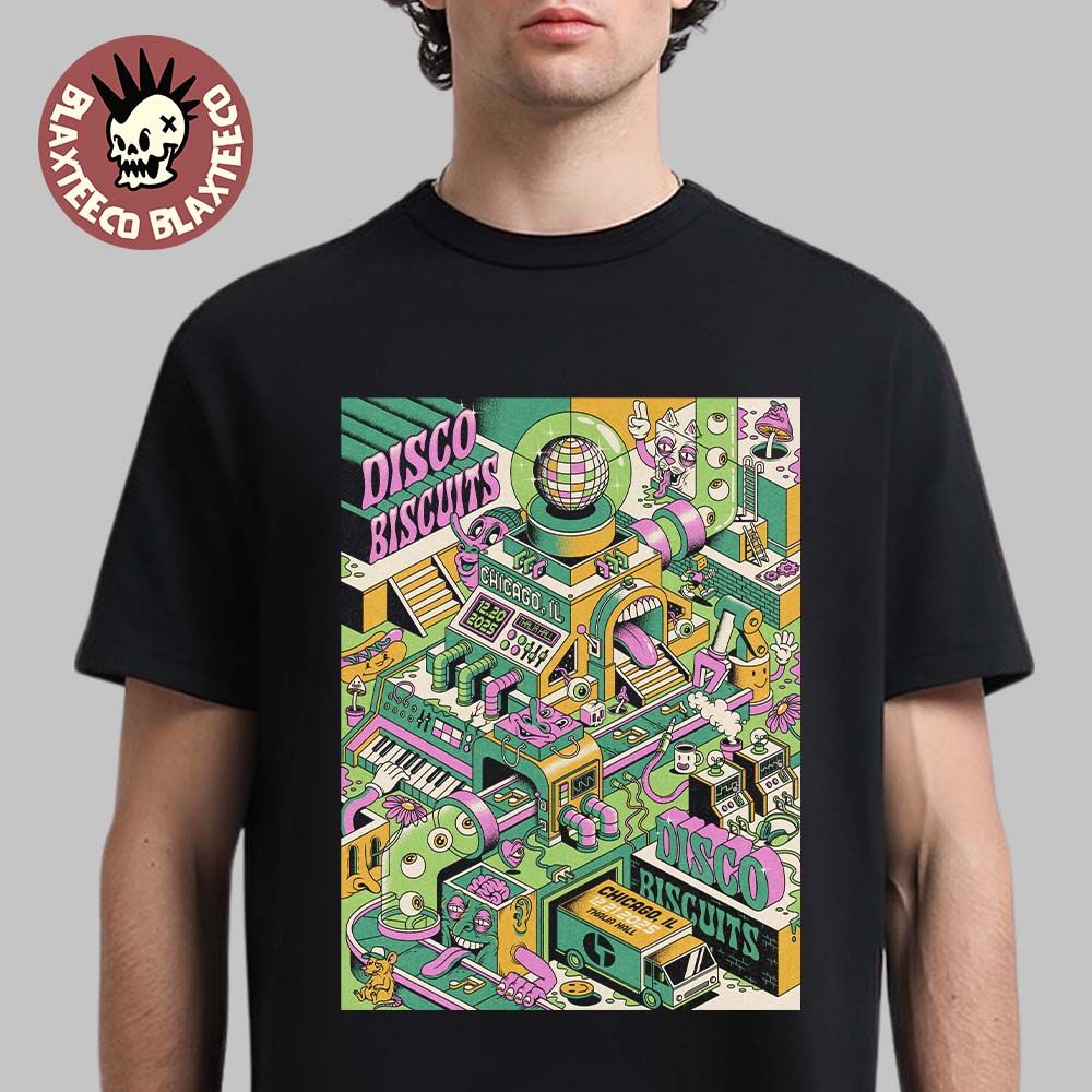 The Disco Biscuits Chicago Illinois Events Poster At Thalia Hall On December 20 21 2025 T-Shirt - T-Shirt, Sweatshirt, Hoodie