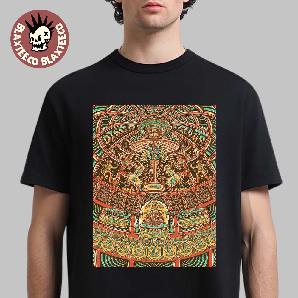 The Disco Biscuits Event Poster For Shows In Stroudsburg PA South Burlington VT And Buffalo New York On November 2025 T-Shirt - T-Shirt, Sweatshirt, Hoodie