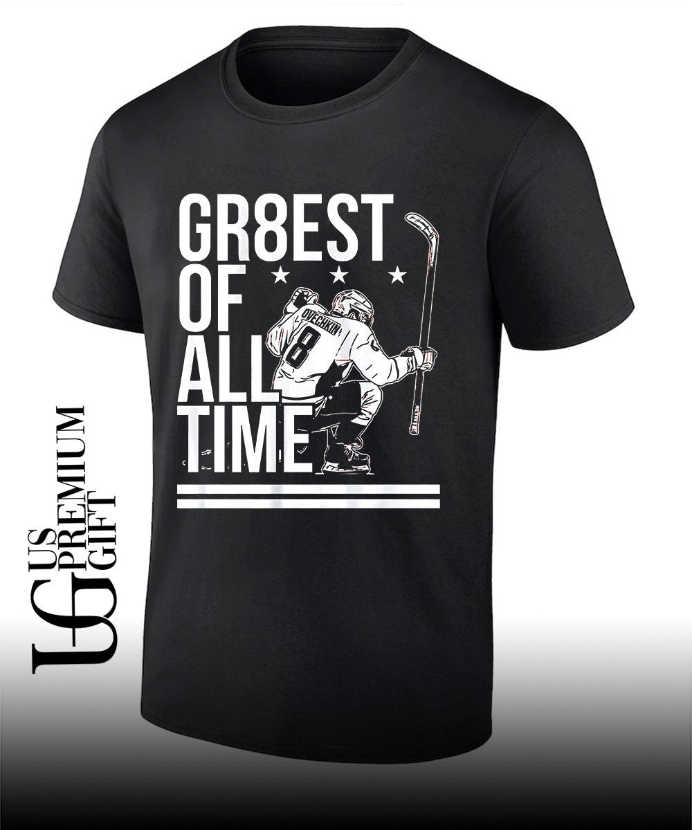 The Gr8est Of All Time Alex Ovechkin Washington Capitals NHL 2026 shirt Unisex T-shirt, Sweatshirt, Hoodie, Long Sleeve Tee - T-Shirt, Sweatshirt, Hoodie