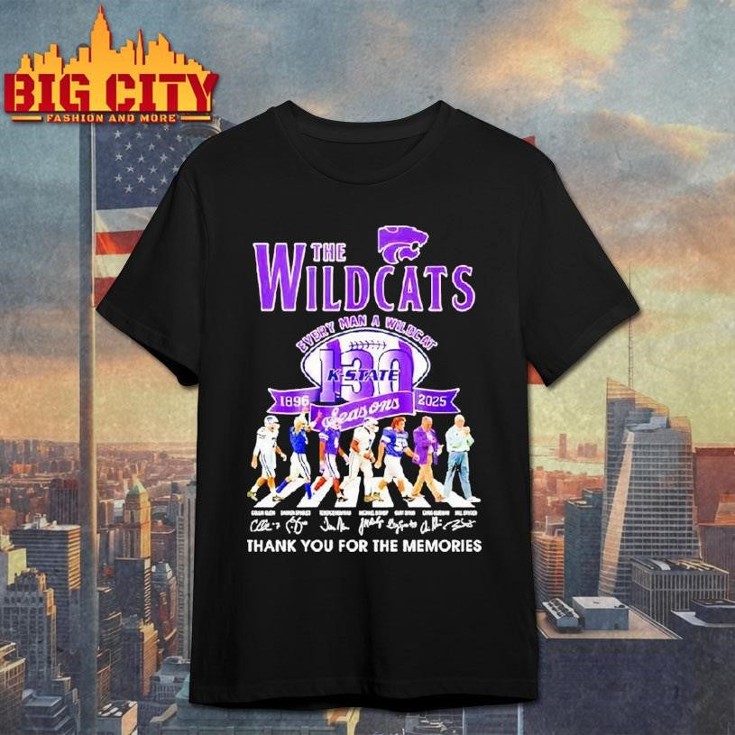 The Kansas State Wildcats Every Man A Wildcat 1896 2025 Signatures Seasons Shirt Unisex T-shirt, Sweatshirt, Hoodie, Long Sleeve Tee - T-Shirt, Sweatshirt, Hoodie