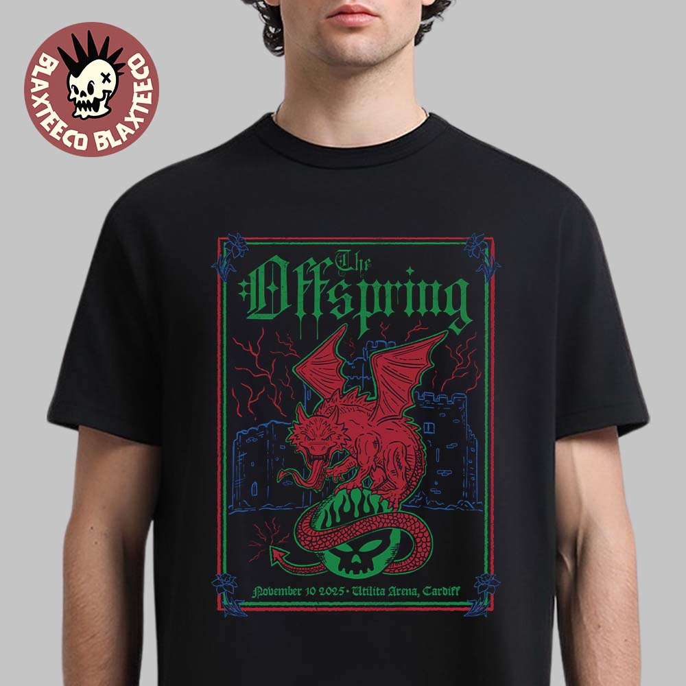 The Offspring Cardiff Wales 2025 Event Poster At Utilita Arena On November 10 2025 Signature Red Dragon Art T-Shirt - T-Shirt, Sweatshirt, Hoodie