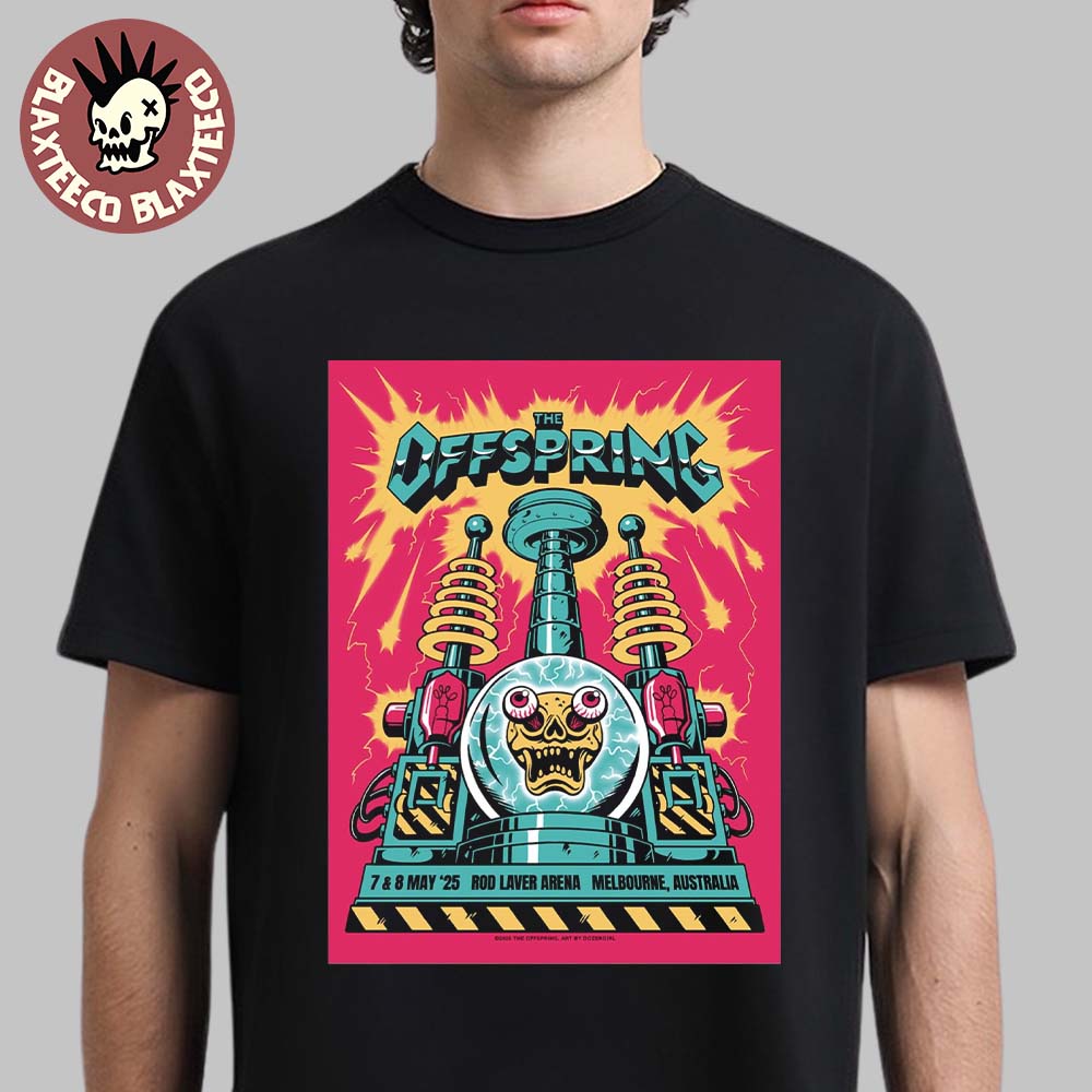 The Offspring Melbourne Australia 2025 Performance On May 7 And 8 2025 At Rod Laver Arena Supercharged Worldwide In 25 Tour Unisex T-Shirt - T-Shirt, Sweatshirt, Hoodie