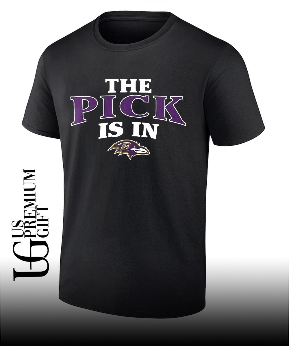 The Pick is in Baltimore Ravens Football shirt Unisex T-shirt, Sweatshirt, Hoodie, Long Sleeve Tee - T-Shirt, Sweatshirt, Hoodie
