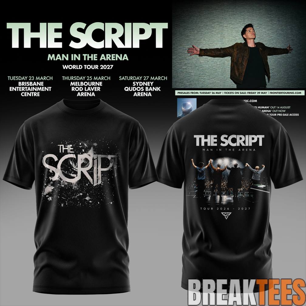 The Script  Man In The Arena Tour 2026 Shirt Unisex T-shirt, Sweatshirt, Hoodie, Long Sleeve Tee - T-Shirt, Sweatshirt, Hoodie