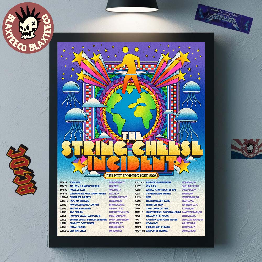 The String Cheese Incident Just Keep Spinning Tour 2026 North America Schedule Dates Home Decor Poster Canvas - T-Shirt, Sweatshirt, Hoodie