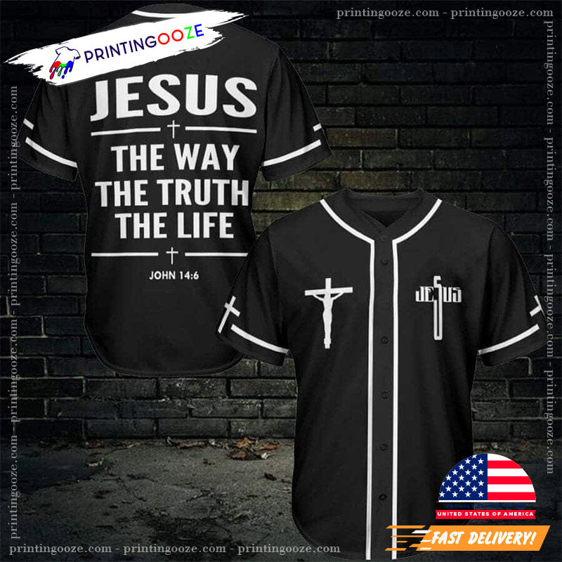 The Way The Truth The Life Jesus Baseball Jersey baseball jersey product view 1