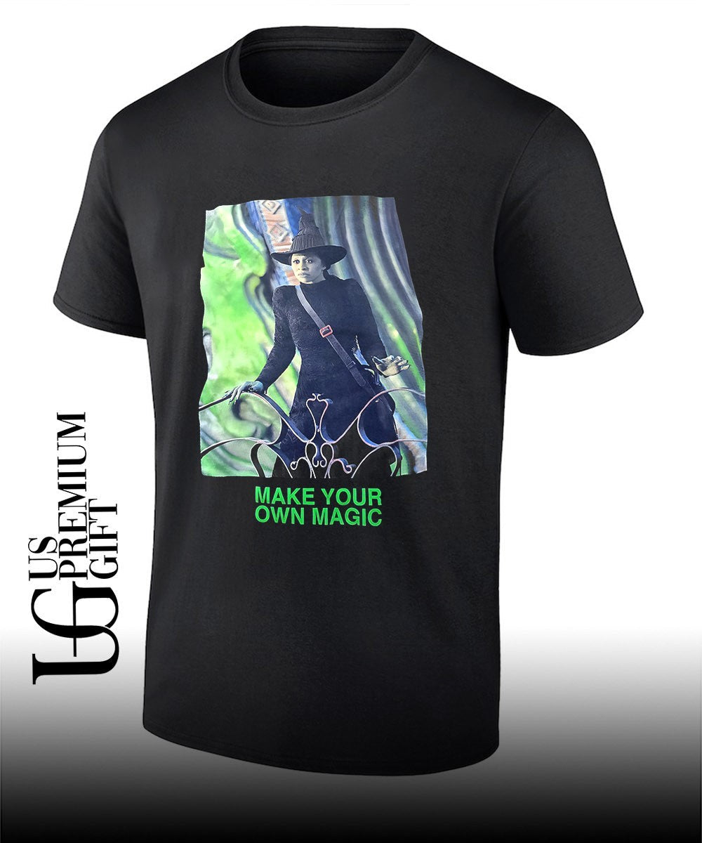 The Wizard of Oz You Say Wicked Make Your Own Magic shirt Unisex T-shirt, Sweatshirt, Hoodie, Long Sleeve Tee - T-Shirt, Sweatshirt, Hoodie