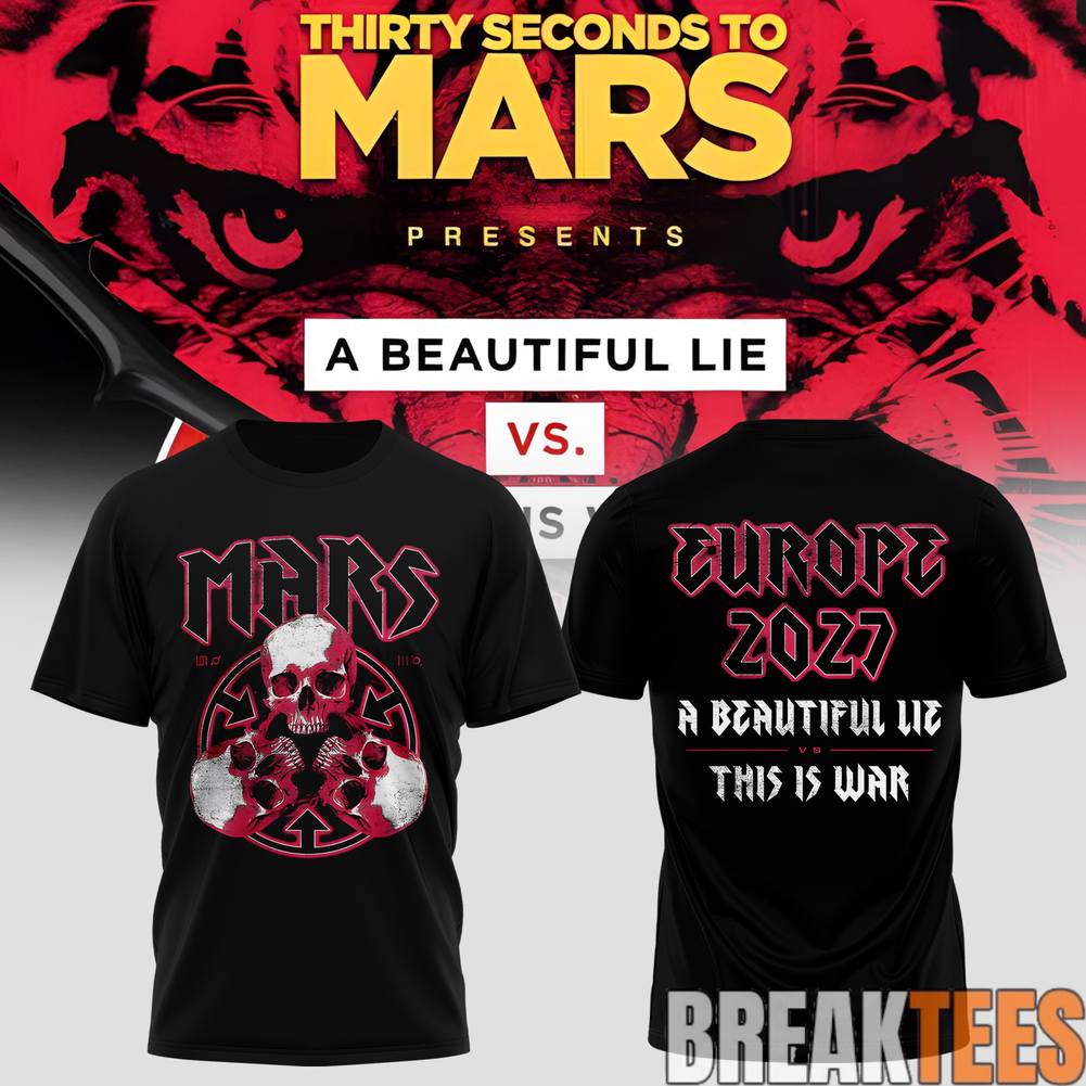Thirty Seconds to Mars A Beautiful Lie vs. This Is War European Tour Shirt Unisex T-shirt, Sweatshirt, Hoodie, Long Sleeve Tee - T-Shirt, Sweatshirt, Hoodie