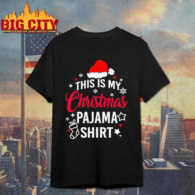This Is My Christmas Pajama Shirt Unisex T-shirt, Sweatshirt, Hoodie, Long Sleeve Tee - T-Shirt, Sweatshirt, Hoodie