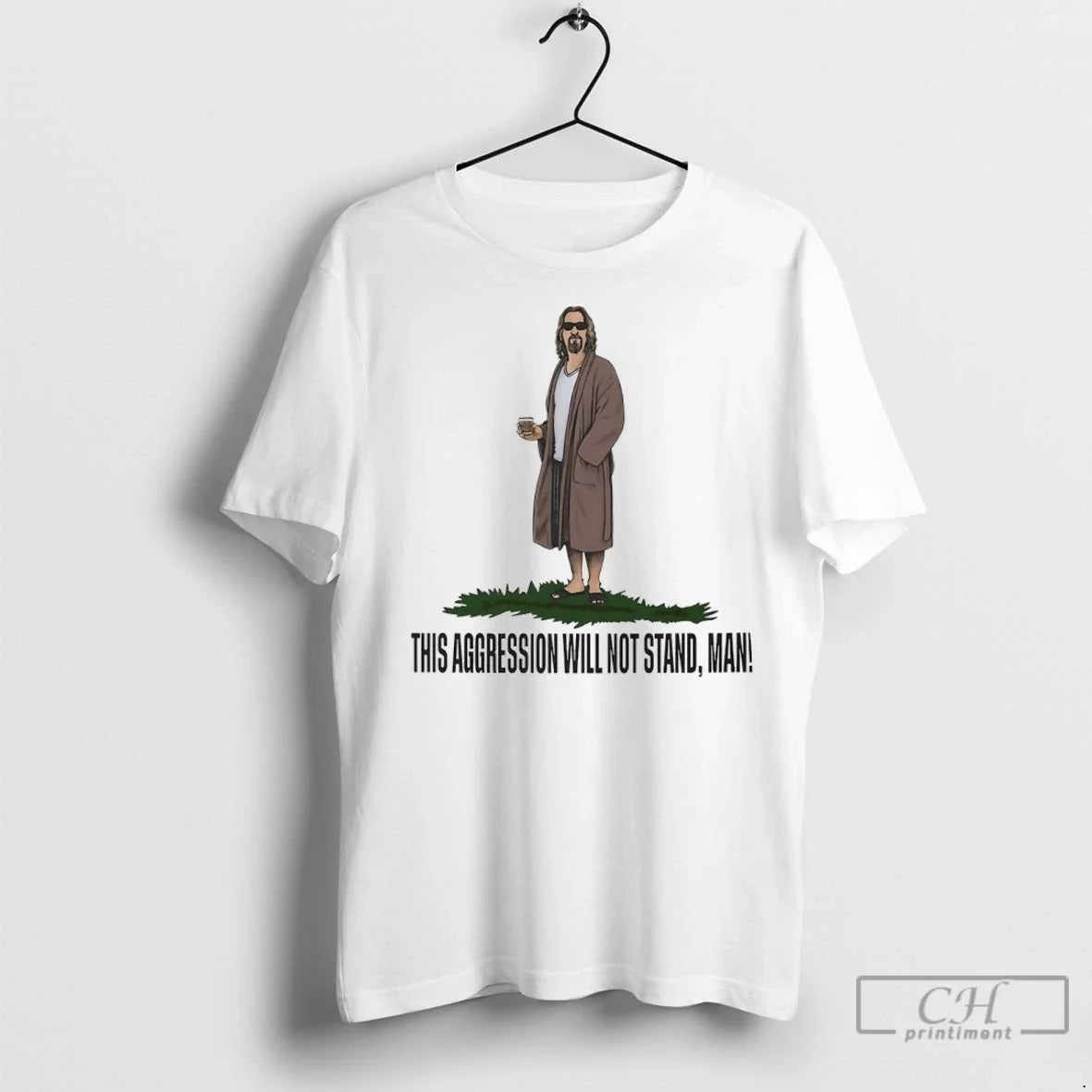 This Aggression Will Not Stand Man T Shirts Unisex T-shirt, Sweatshirt, Hoodie, Long Sleeve Tee - T-Shirt, Sweatshirt, Hoodie