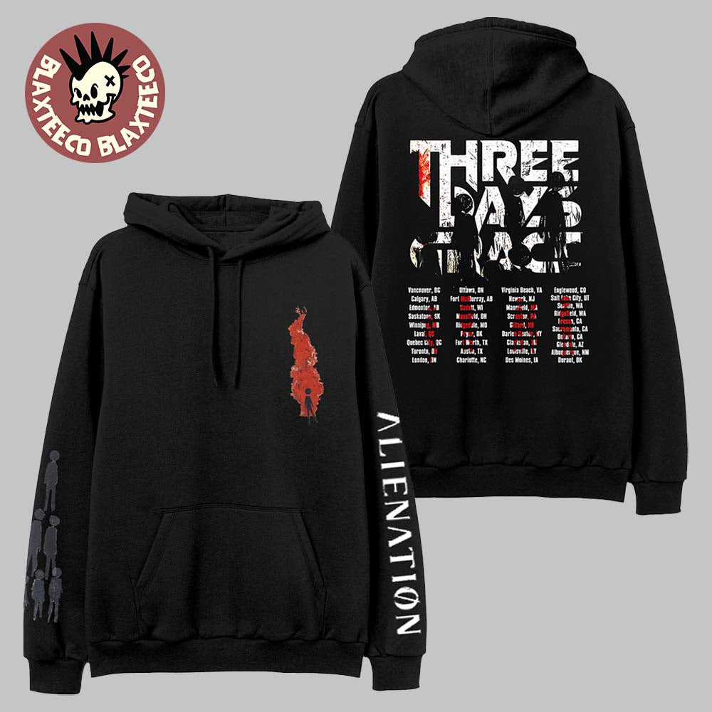 Three Day Grace Alienation 2025 Tour City List Back Hoodie Unisex T-shirt, Sweatshirt, Hoodie, Long Sleeve Tee - T-Shirt, Sweatshirt, Hoodie