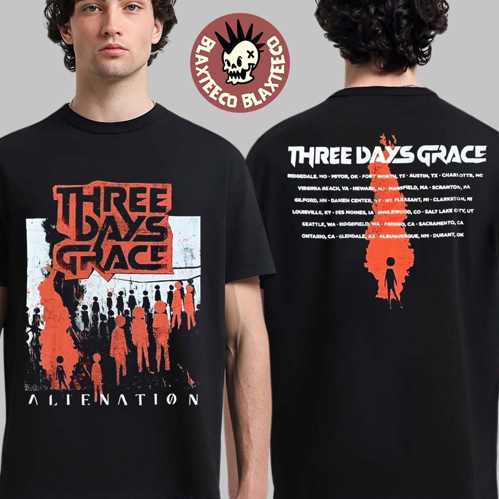 Three Days Grace 2025 Alienation Tour Dates Venue Merch T-Shirt Unisex T-shirt, Sweatshirt, Hoodie, Long Sleeve Tee - T-Shirt, Sweatshirt, Hoodie
