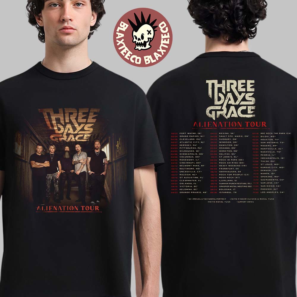 Three Days Graces Alienation Tour 2026 North America Cities Dates Two Sided T-Shirt Unisex T-shirt, Sweatshirt, Hoodie, Long Sleeve Tee - T-Shirt, Sweatshirt, Hoodie