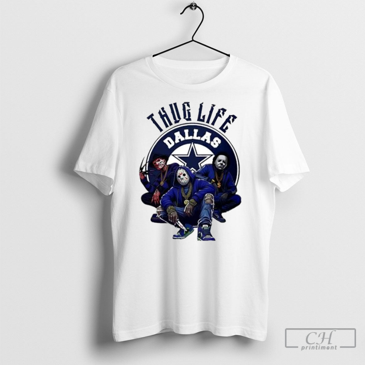 Thug Life Dallas Freddy Jason Michael Myers Halloween Football Posters White Shirt Unisex T-shirt, Sweatshirt, Hoodie, Long Sleeve Tee - T-Shirt, Sweatshirt, Hoodie