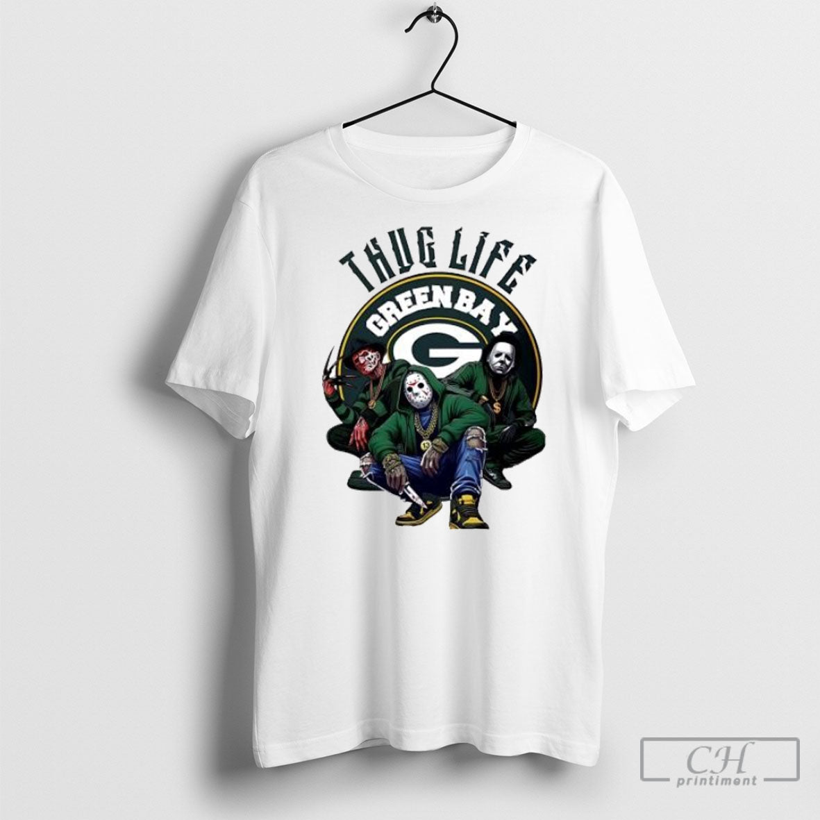 Thug Life Green Bay Freddy Jason Michael Myers Halloween Packers Posters White Shirt Unisex T-shirt, Sweatshirt, Hoodie, Long Sleeve Tee - T-Shirt, Sweatshirt, Hoodie