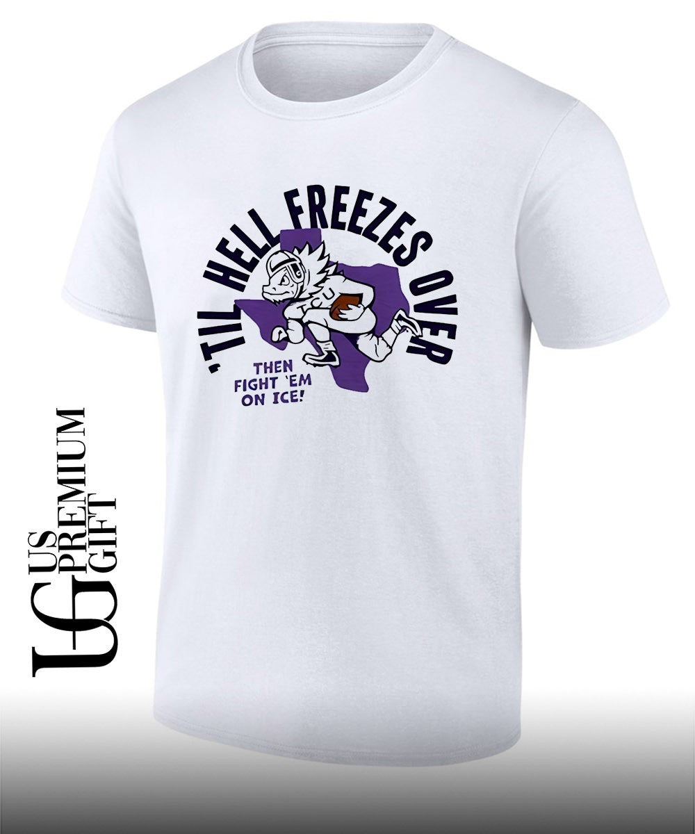 Til Hell Freezes Over then fight em on ice shirt Unisex T-shirt, Sweatshirt, Hoodie, Long Sleeve Tee - T-Shirt, Sweatshirt, Hoodie
