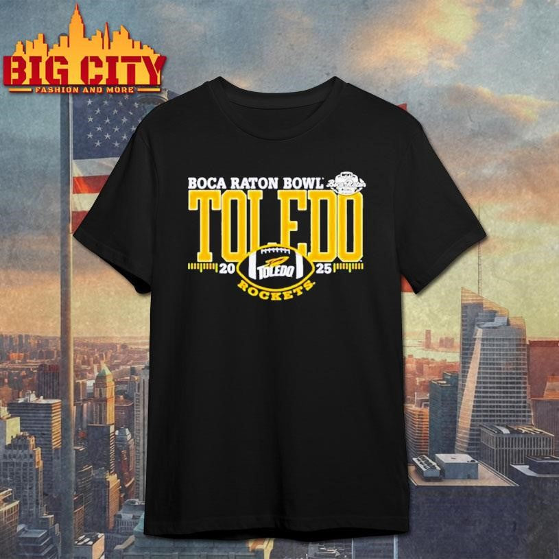 Toledo Rockets 2025 Boca Raton Bowl Bound Shirt Unisex T-shirt, Sweatshirt, Hoodie, Long Sleeve Tee - T-Shirt, Sweatshirt, Hoodie