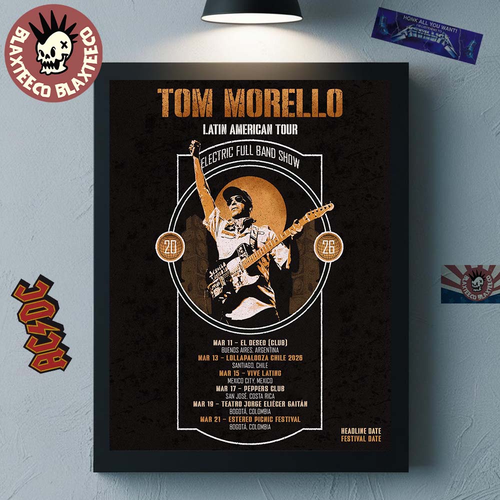 Tom Morello Latin American Tour 2026 Electric Full Band Show Schedule Dates Home Decor Poster Canvas - T-Shirt, Sweatshirt, Hoodie