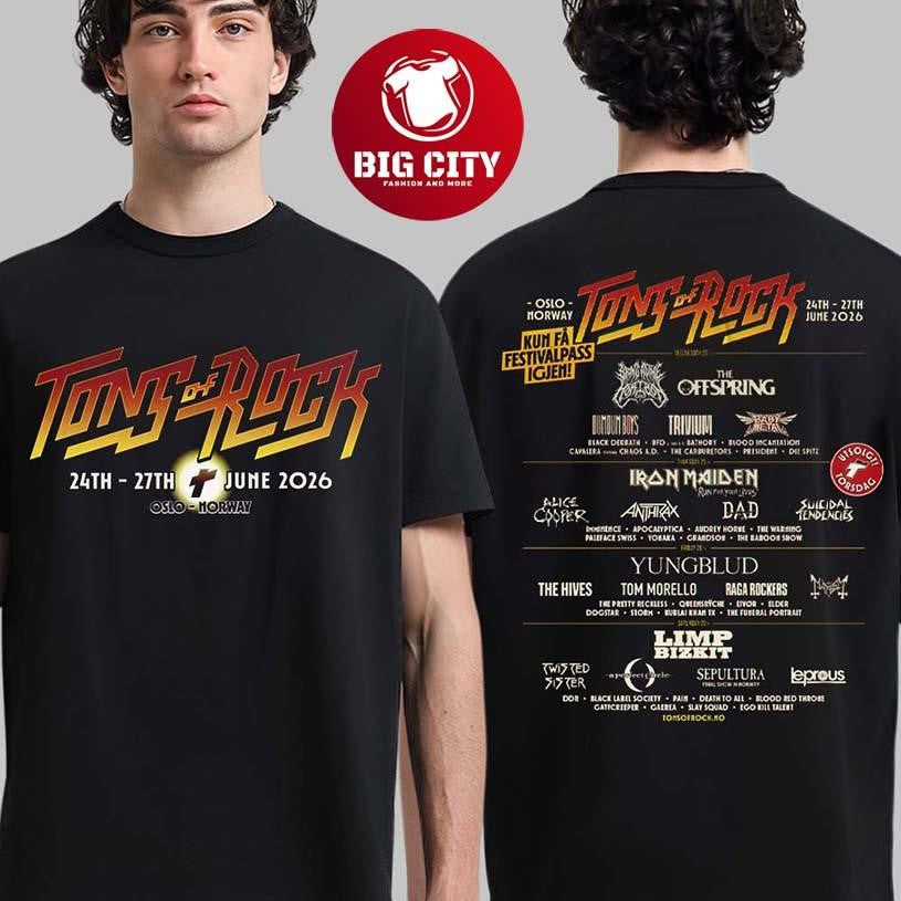 Tons Of Rocks 2026 Full Lineup In Oslo Norway From 24 To 27 June 2026 Two Sided Shirt Unisex T-shirt, Sweatshirt, Hoodie, Long Sleeve Tee - T-Shirt, Sweatshirt, Hoodie