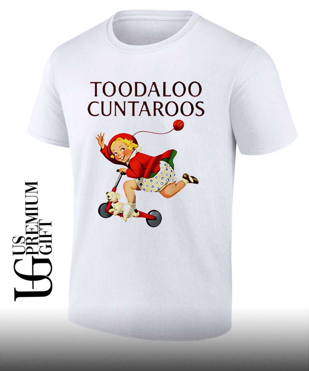 Toodaloo cuntaroos retro roller girl shirt Unisex T-shirt, Sweatshirt, Hoodie, Long Sleeve Tee - T-Shirt, Sweatshirt, Hoodie